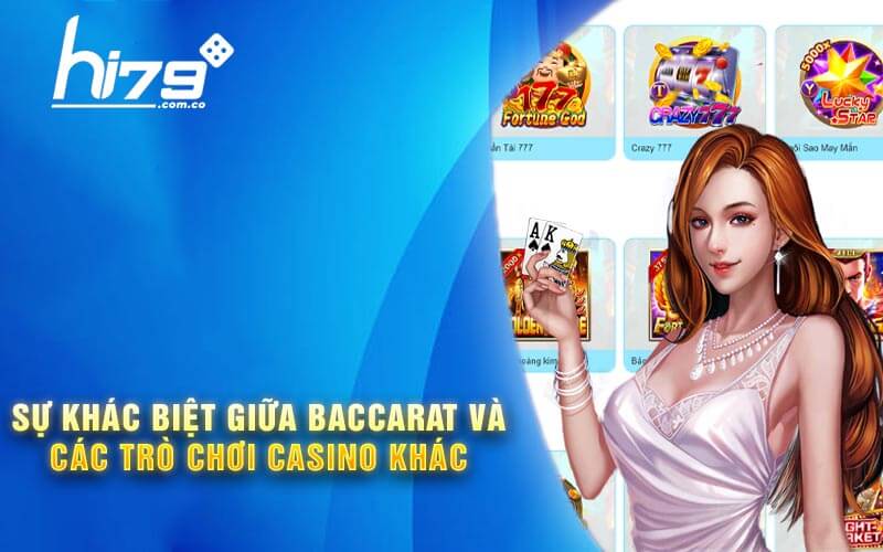 Baccarat - Trải Nghiệm Game Đổi Thưởng Cực Cao Tại Hi79