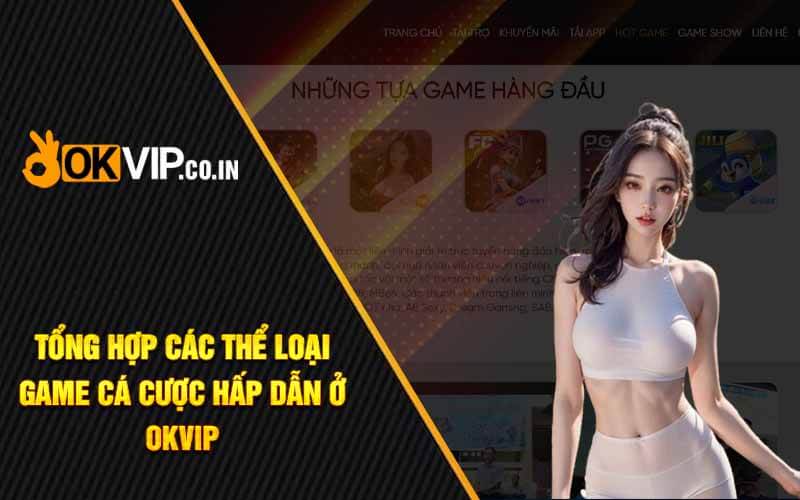 Review Okvip - Nhà Cái Nổi Tiếng Uy Tín Đẳng Cấp Châu Á